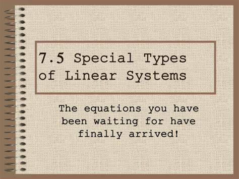 special types  linear systems