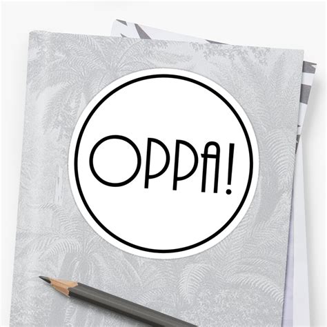 oppa sticker  thepinkcreativ redbubble