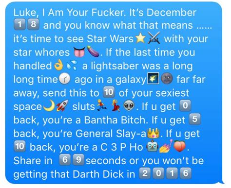 Here Is A Raunchy Star Wars Chain Text To Send To Your Uh Friends