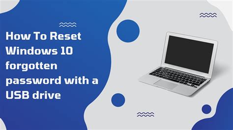 How To Reset Windows 10 Forgotten Password 100 Working