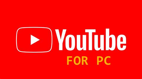 youtube app  pc  youtube app   pc windows