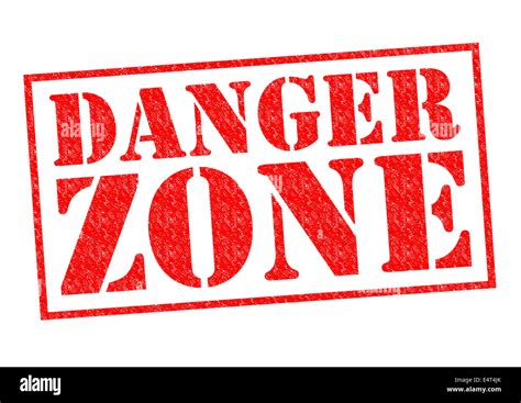 danger zone high resolution stock photography  images alamy