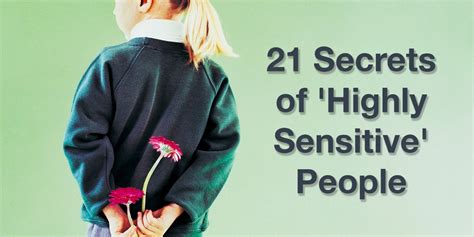 21 Secrets Of ‘highly Sensitive’ People The Mighty