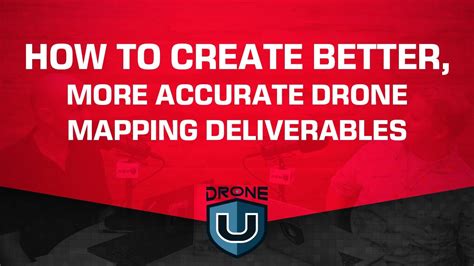 create   accurate drone mapping deliverables youtube