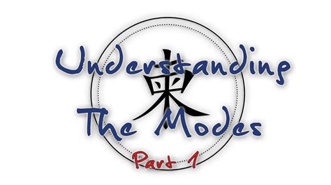 understanding  modes part  youtube