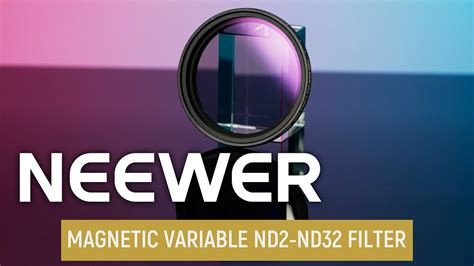 introducing  neewer   magnetic variable filter youtube
