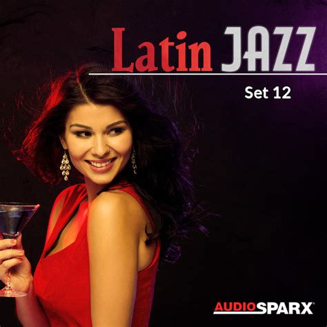 latin jazz set 12 compilation by various artists spotify