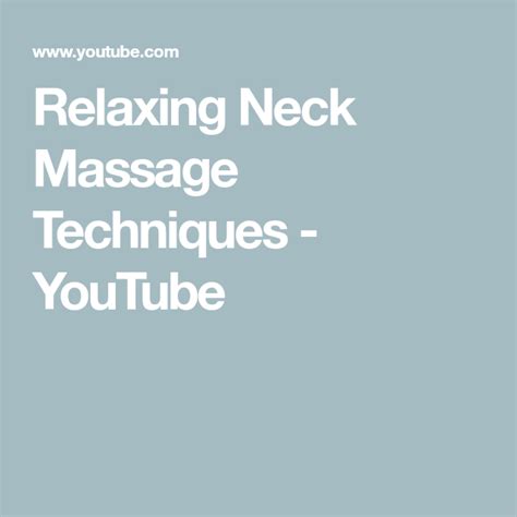 relaxing neck massage techniques youtube massage techniques neck