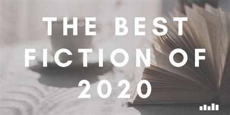 the best fiction of 2020 five books expert recommendations