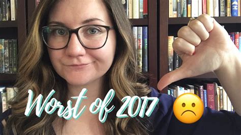 Most Disappointing Reads Of 2017 Youtube