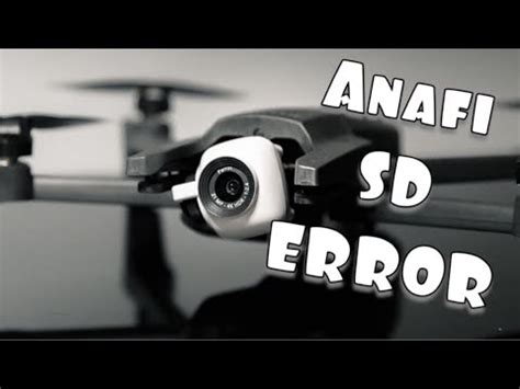 anafi drone sd card issue update video  parrot response youtube