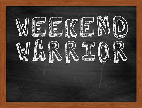 weekend warrior injuries   prevent