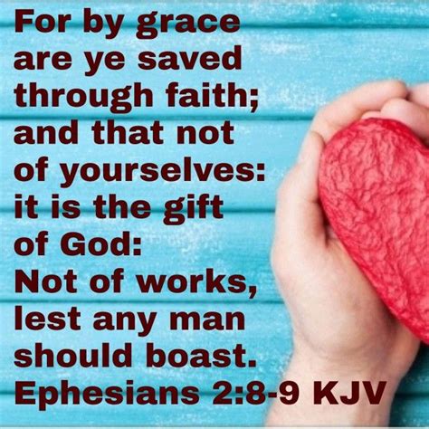 Ephesians 2 8 9 Kjv Kjv Faith Verses Ephesians