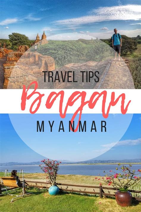 bagan myanmar travel guide tips for how to get to bagan and get around