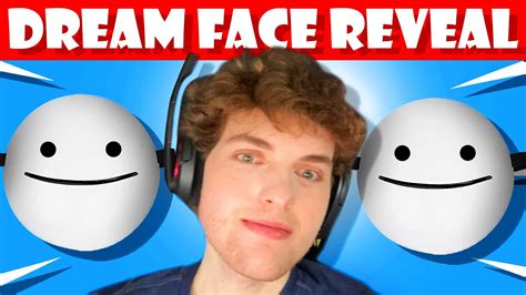 dream face reveal real youtube