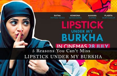 movie review 5 reasons you can t miss lipstick under my