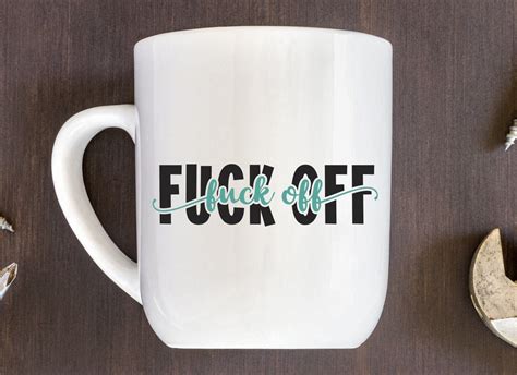 Fuck Off Knockout Svg Design Funny Adult T Shirt So Fontsy