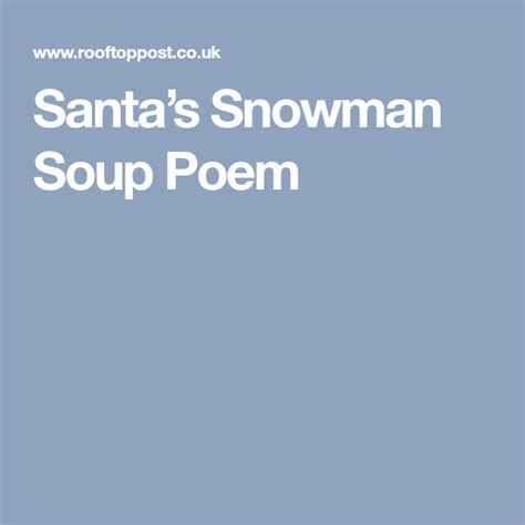 santas snowman soup poem snowman soup snowman soup poem snowman