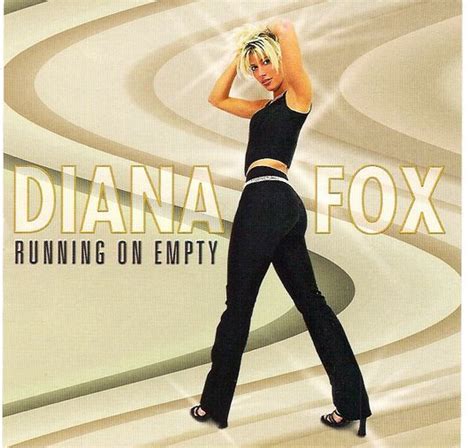 Diana Fox Running On Empty 2001 Cd Discogs