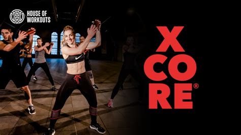xcore house  workouts