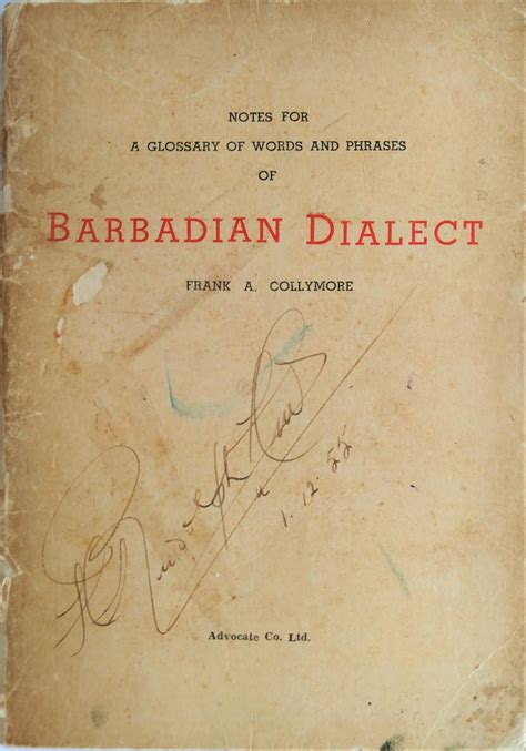 Notes For A Glossary Of Words And Phrases Of Barbadian Dialect By Frank