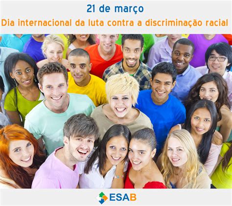 21 De Março Dia Internacional De Luta Contra A Discriminação Racial