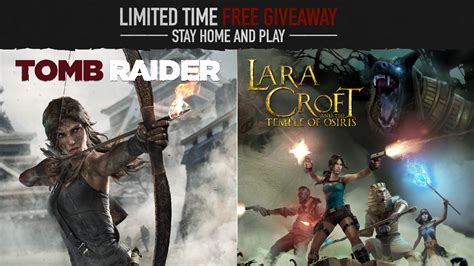 Tomb Raider Lara Croft And The Temple Of Osiris Are Free