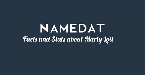 marty lott background data facts social media net worth