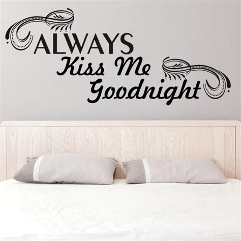 24 X10 Vinyl Wall Decal Quote Always Kiss Me