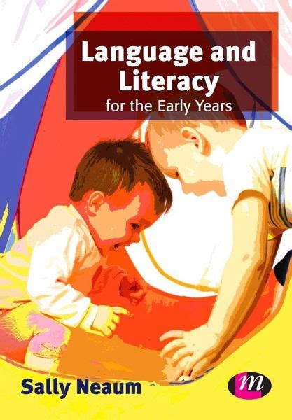 language and literacy for the early years ebook pdf von sally neaum