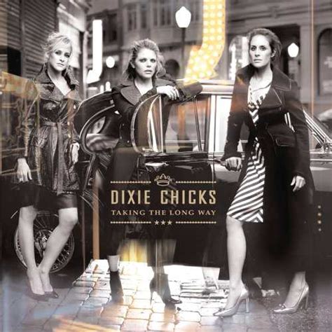 dixie chicks taking the long way 2006 國枝孝弘研究室