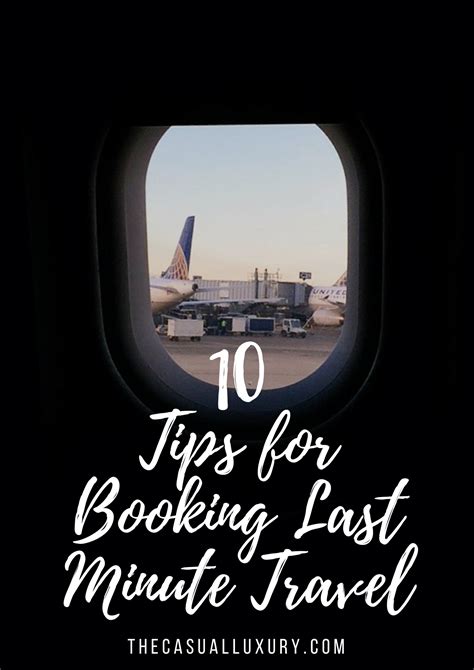tips  booking  minute travel  casual luxury