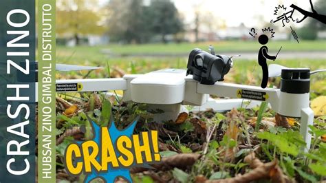 crash hubsan zino attenzione il drone risponde lento ai comandi youtube