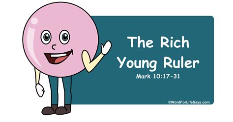 sunday school lesson  rich young ruler mark   word