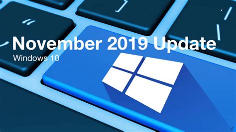 windows  november  update questions  answers size  update time  install  upgrade