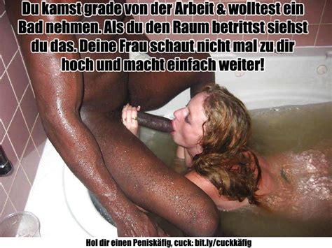 Deutsch Cuckold Captions Hotwife Interracial Bbc Femdom 6 Pics