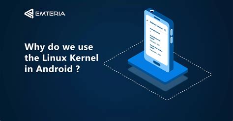 linux kernel     android