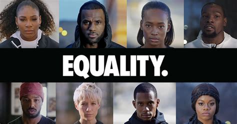 Nike Launches The Equality Campaign Feat Lebron James Serena