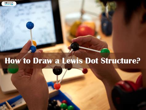 draw  lewis dot structure  complete guide