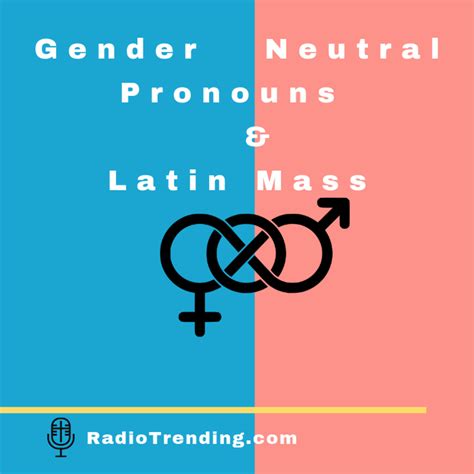 Now Trending With Timmerie 193 Gender Neutral Pronouns