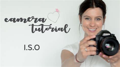 camera tutorial iso youtube