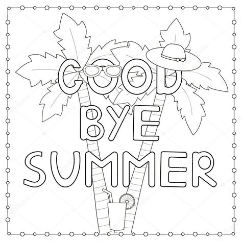 coloring page  hand drawn text goodbye summer palms hat