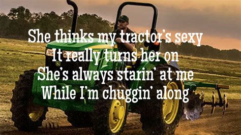 Kenny Chesney She Thinks My Tractor’s Sexy Lyrics Glitter Tacious