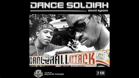 Dance Soldiah Dancehall Attack Vol2 Cd2 2005 Full Mix