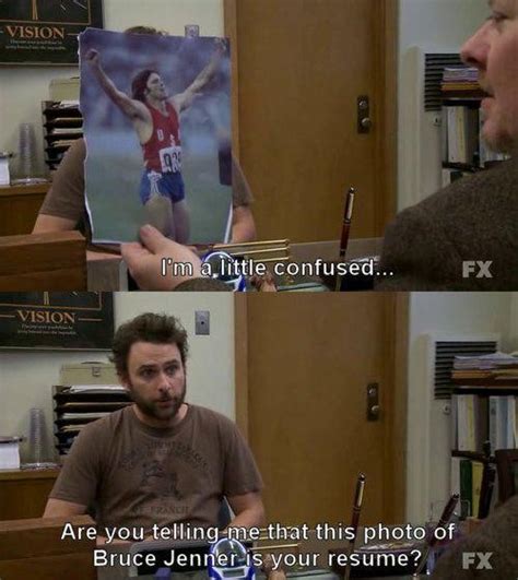 Charlie Day Quotes About Jobs Quotesgram