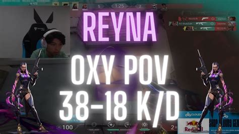 C9 Oxy Pov Reyna On Split 38 18 Valorant Pro Pov Youtube
