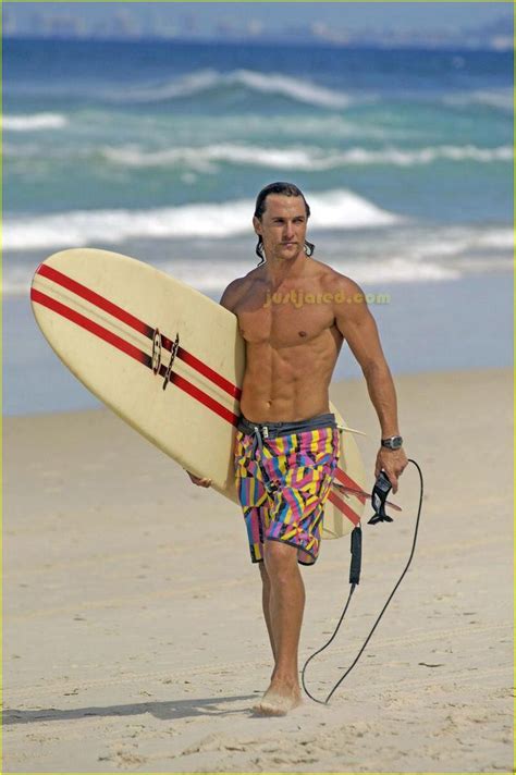 Matthew Mcconaughey Is A Surfer Dude Surfergirl Surfing Surf Girls