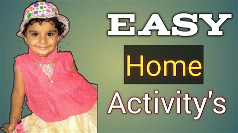 easy home activities  youtube