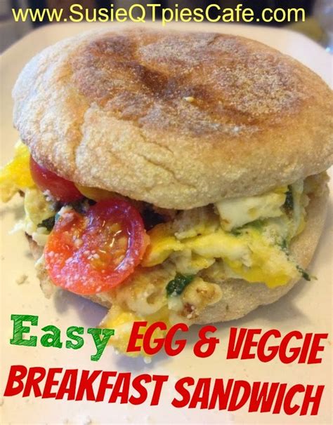 susieqtpies cafe healthy recipe easy egg  veggie breakfast sandwich