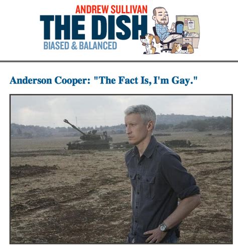 Anderson Cooper The Fact Is I M Gay Now Fire Tank